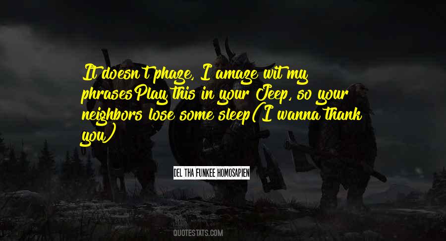 Wanna Play With Me Quotes #1567430