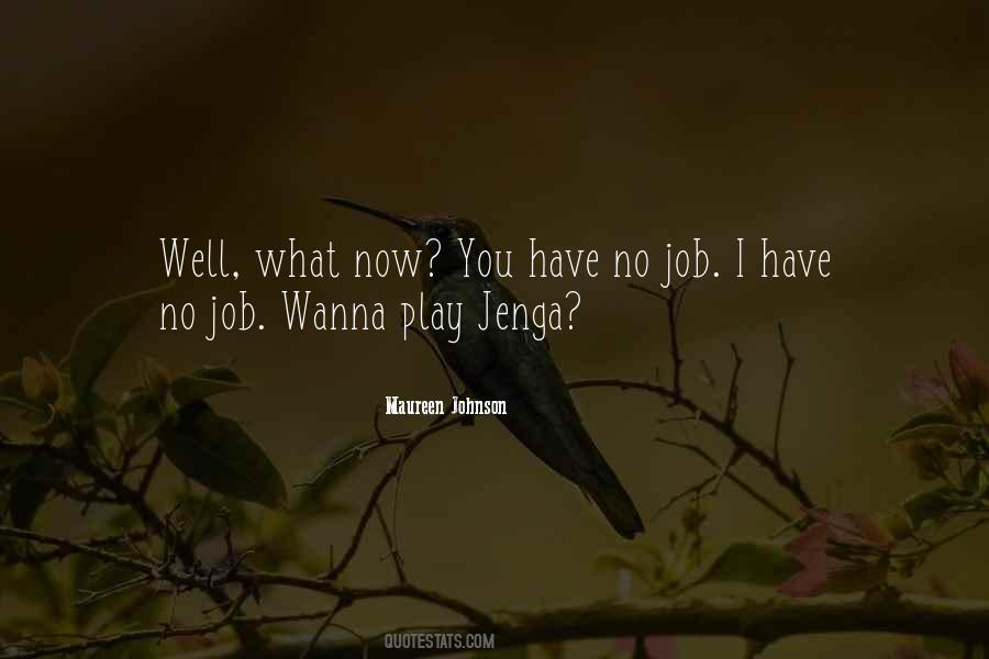 Wanna Play With Me Quotes #1640153