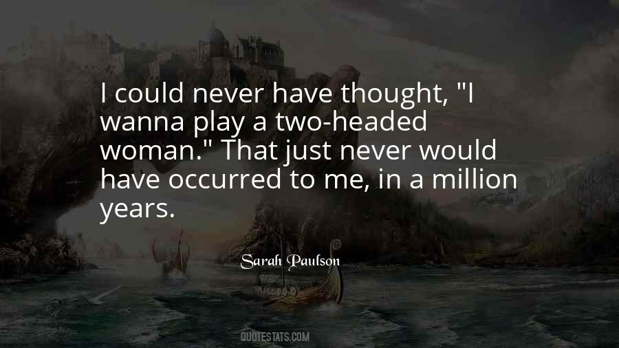Wanna Play With Me Quotes #512837