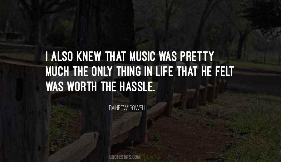 Quotes About Life Music #27334