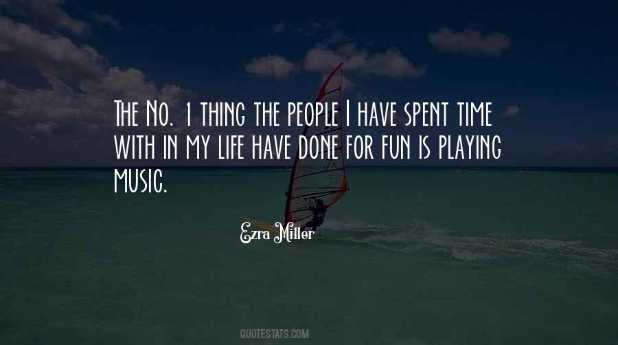 Quotes About Life Music #76190