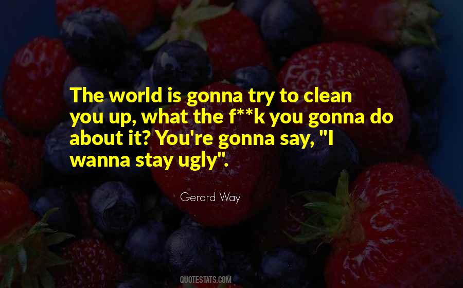 Wanna Stay With You Quotes #858198