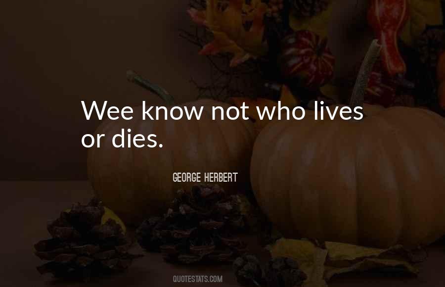 Quotes About Wee #1279076