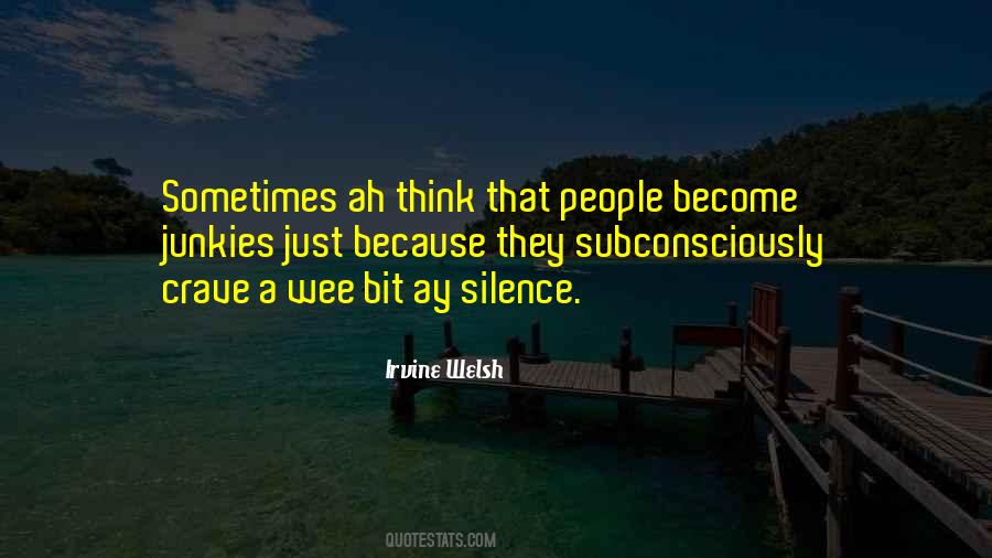 Quotes About Wee #1515395