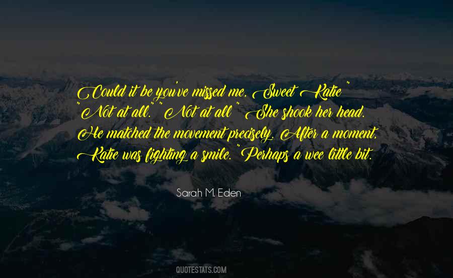 Quotes About Wee #1808035