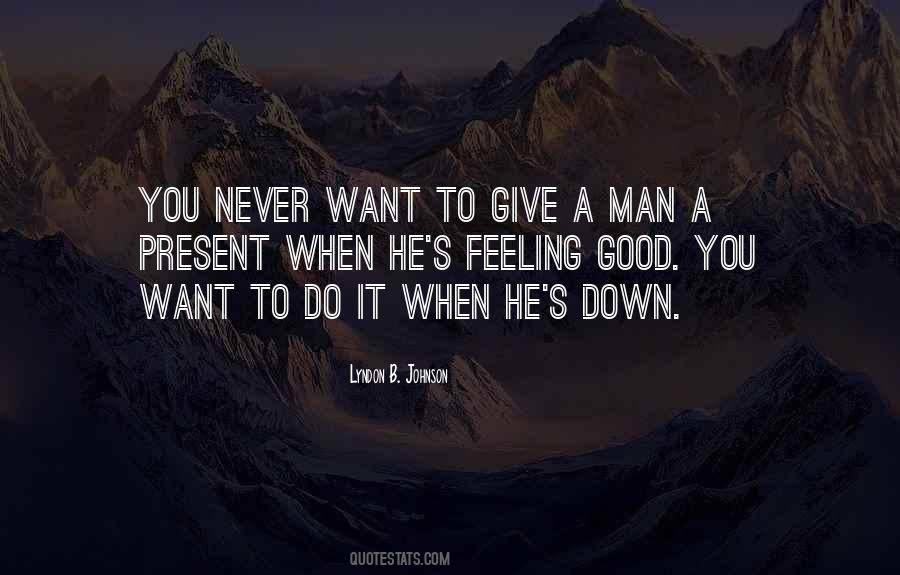 Want He Do It Quotes #430005
