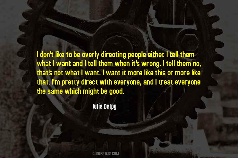 Want It More Quotes #1222144