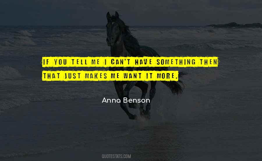 Want It More Quotes #130414