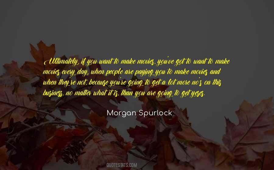 Want It More Quotes #15168