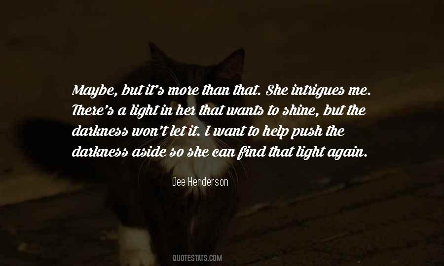 Want It More Quotes #26331