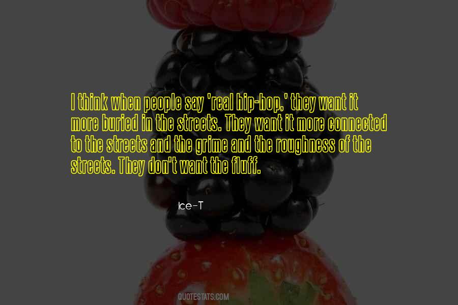 Want It More Quotes #312668