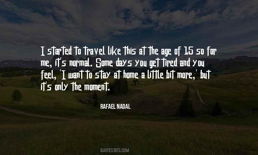 Want It More Quotes #72509