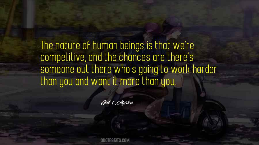 Want It More Quotes #856294