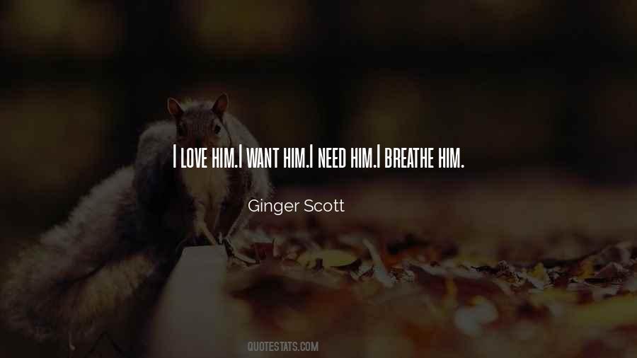 Want Need Love Quotes #258456