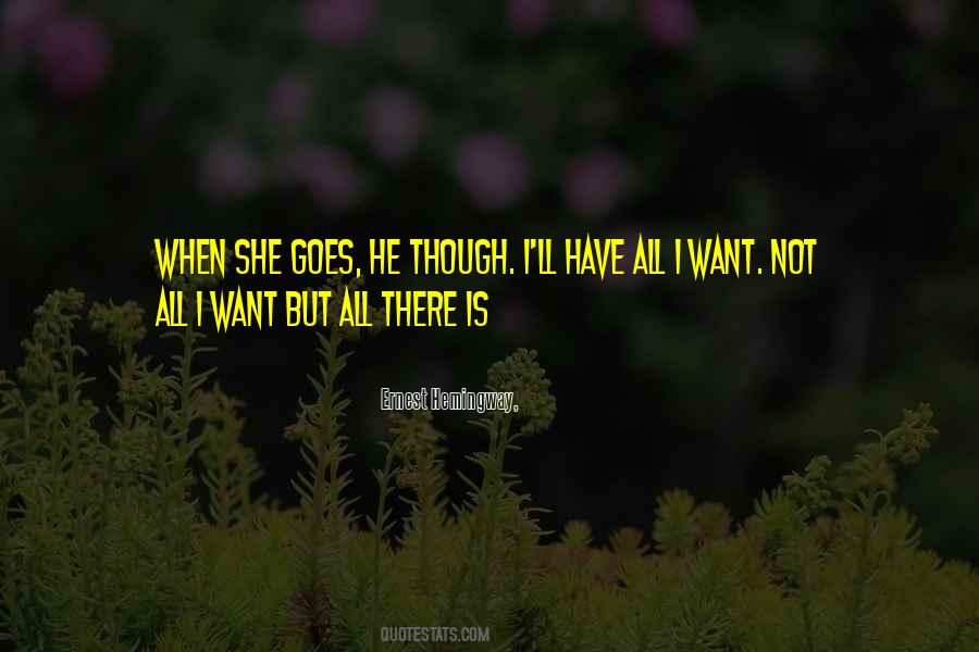 Want Not Quotes #1054973