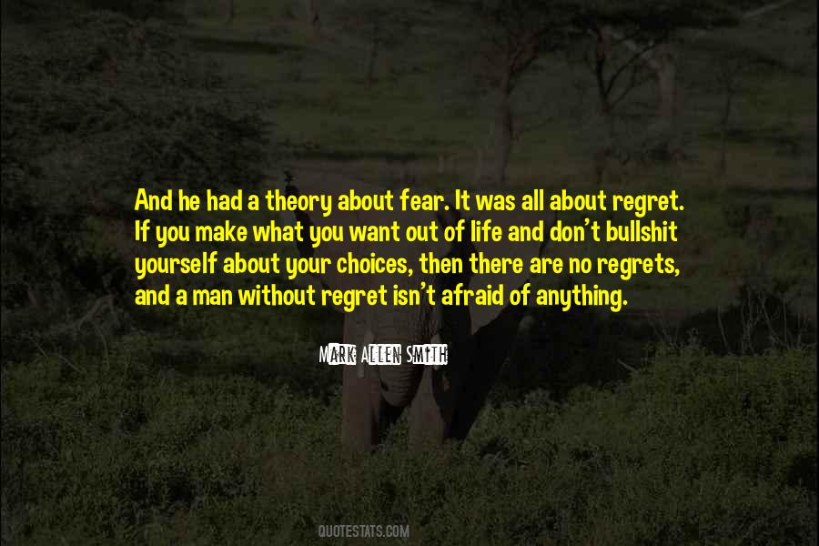 Want Out Of Life Quotes #1752313