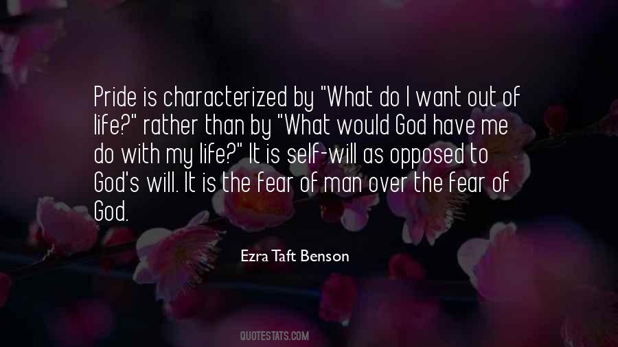 Want Out Of Life Quotes #676386