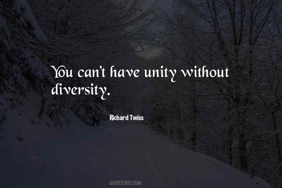 Quotes About Unity And Diversity #307181