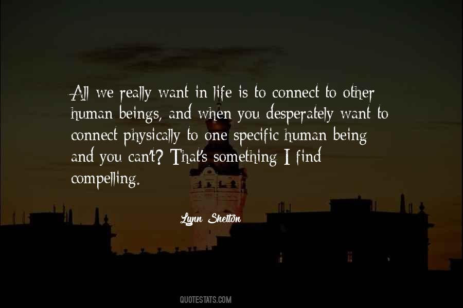 Want Something In Life Quotes #376211