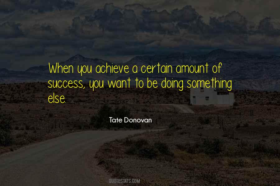 Want To Achieve Something Quotes #1112709