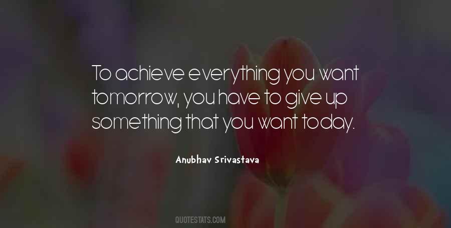 Want To Achieve Something Quotes #590926