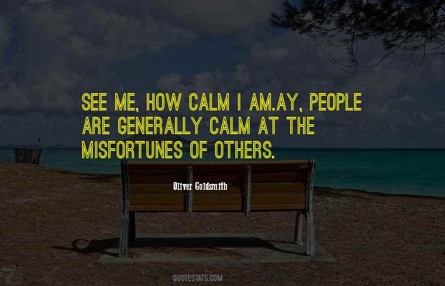 Want To Be Calm Quotes #39820