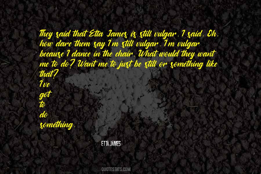 Want To Be Like Me Quotes #44052