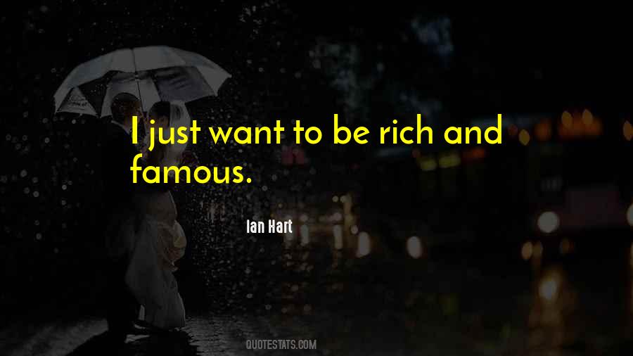 Want To Be Rich Quotes #1719454