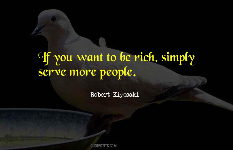 Want To Be Rich Quotes #1720178