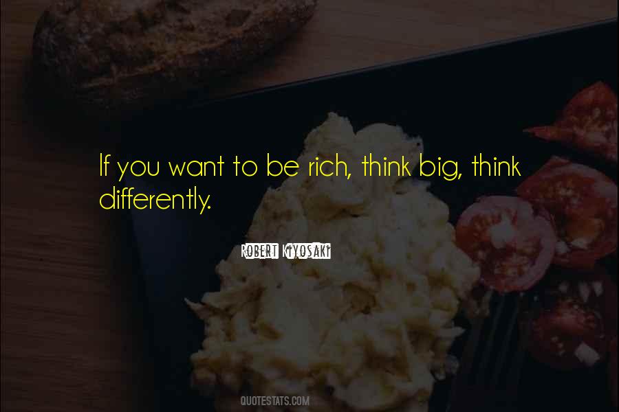 Want To Be Rich Quotes #195742