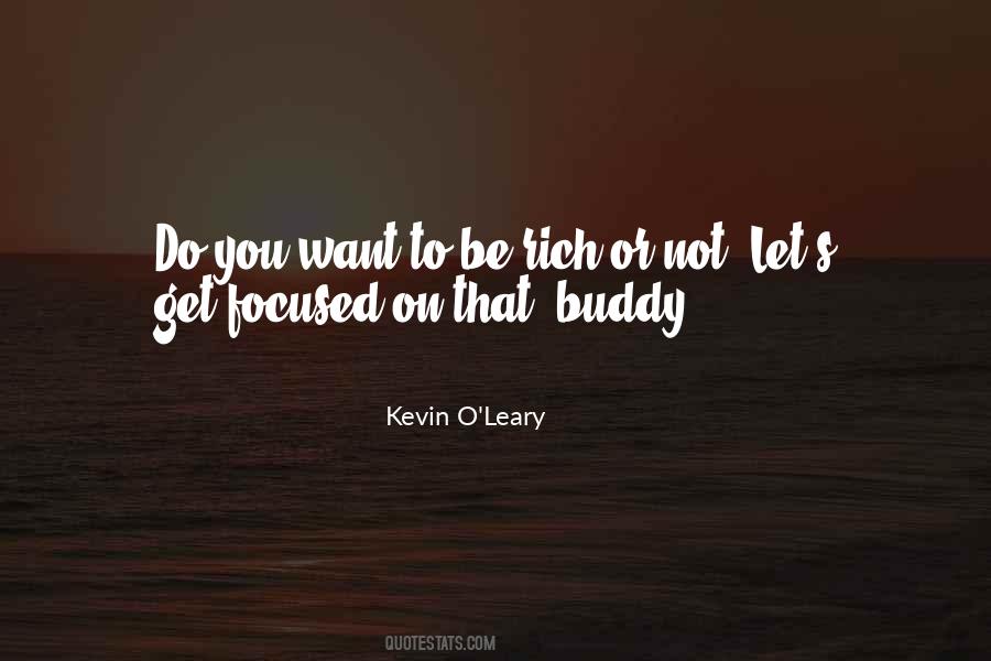 Want To Be Rich Quotes #366041