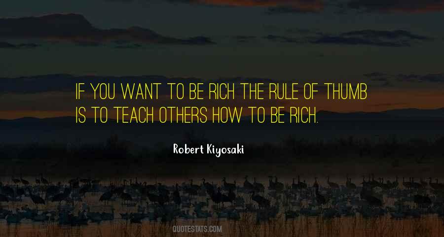 Want To Be Rich Quotes #476550