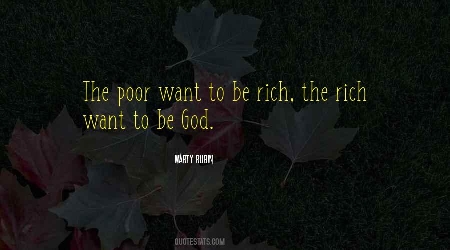 Want To Be Rich Quotes #801712