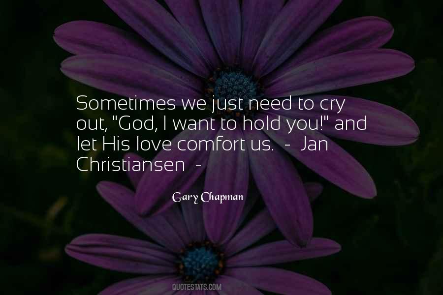 Want To Cry Quotes #391908 Want To Cry Quotes #391908