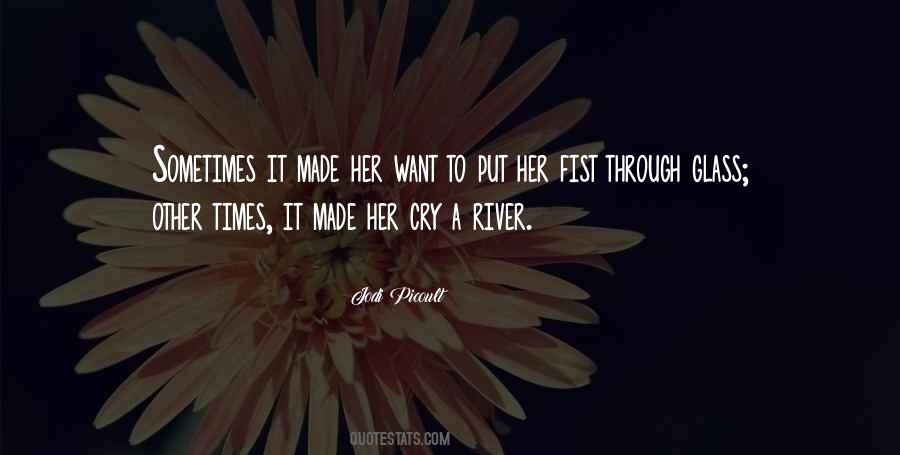 Want To Cry Quotes #441164 Want To Cry Quotes #441164