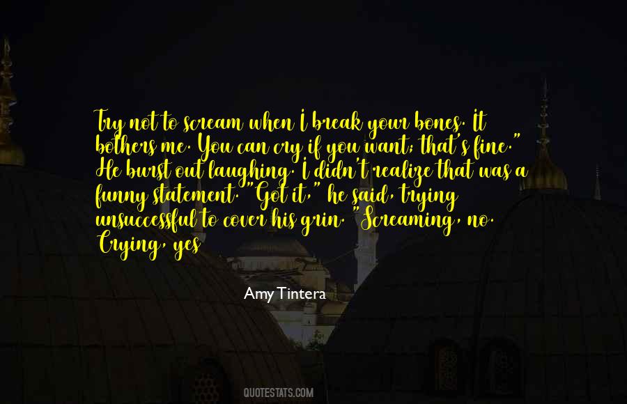 Want To Cry Quotes #478475 Want To Cry Quotes #478475