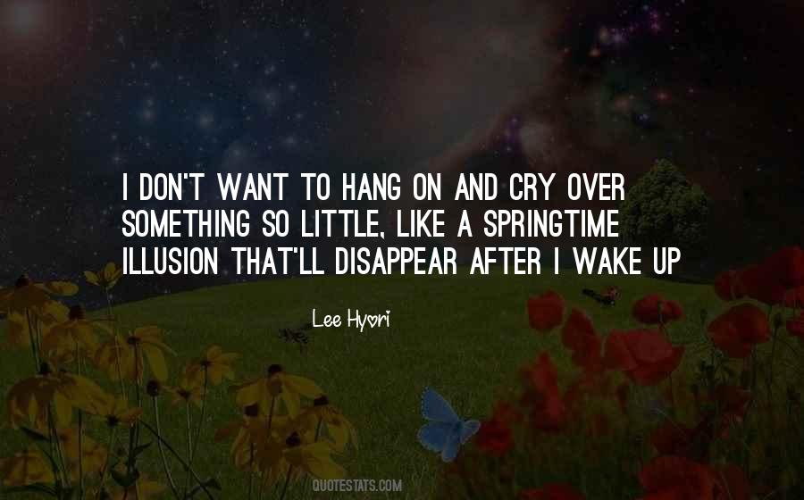 Want To Cry Quotes #744878