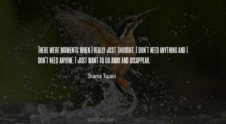 Want To Disappear Quotes #1155353