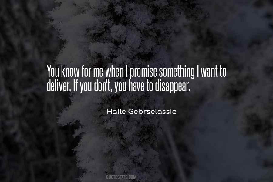 Want To Disappear Quotes #536357