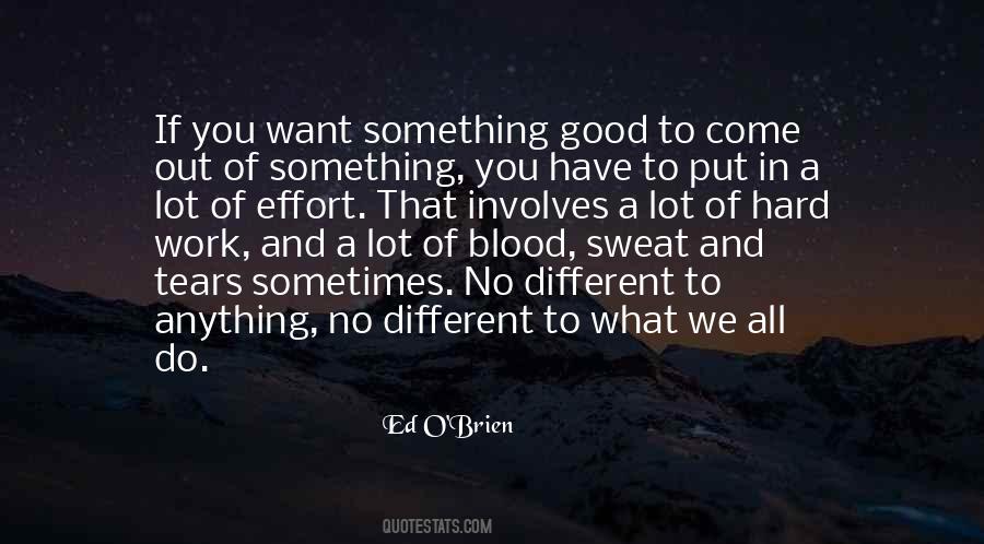 Want To Do Something Different Quotes #719837