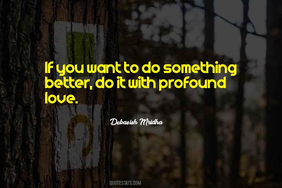 Want To Do Something Quotes #1381457