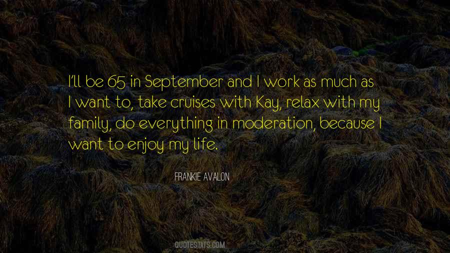 Want To Enjoy Life Quotes #1799812 Want To Enjoy Life Quotes #1799812
