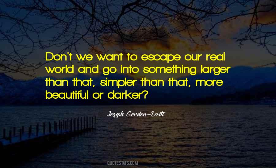 Want To Escape Quotes #517315