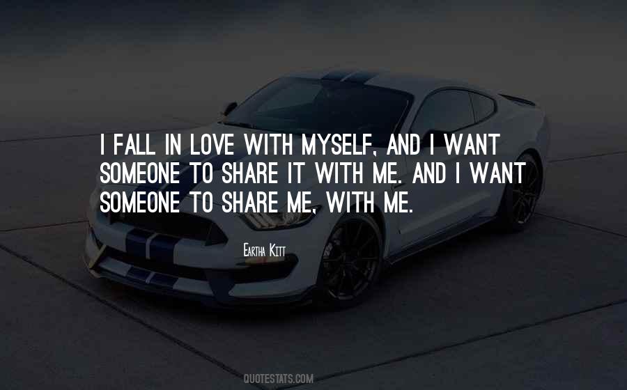 Want To Fall In Love Quotes #578161