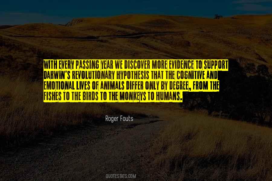 Quotes About Animal And Humans #1192637