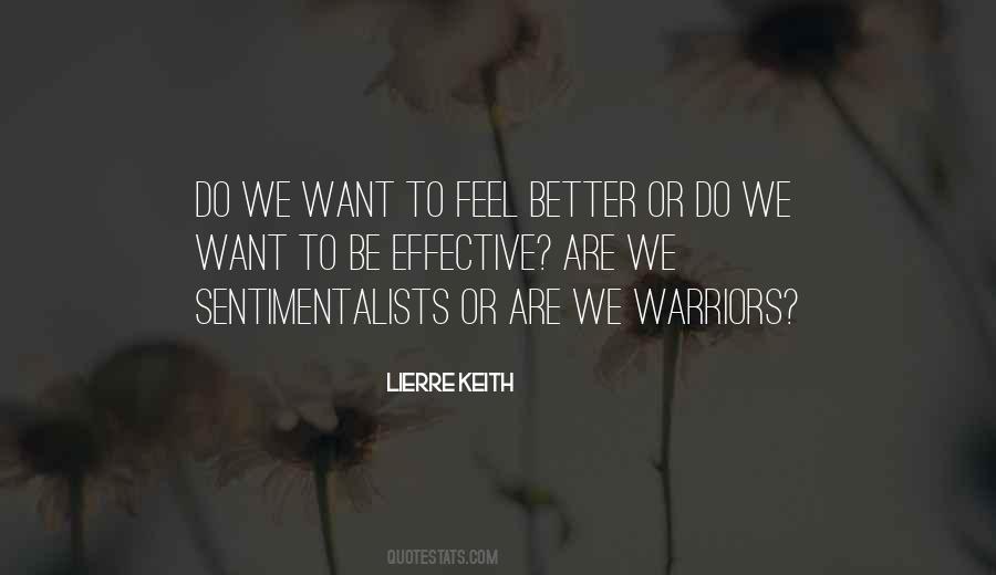 Want To Feel Better Quotes #1219321
