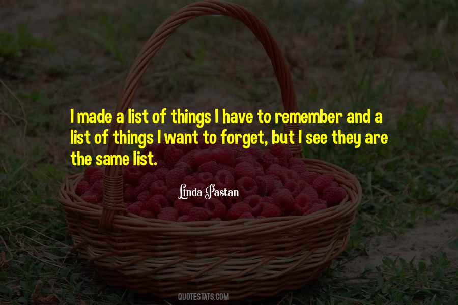 Want To Forget Quotes #806847