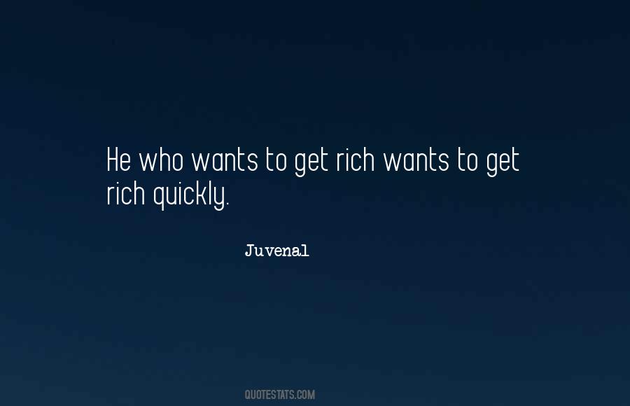 Want To Get Rich Quotes #12289