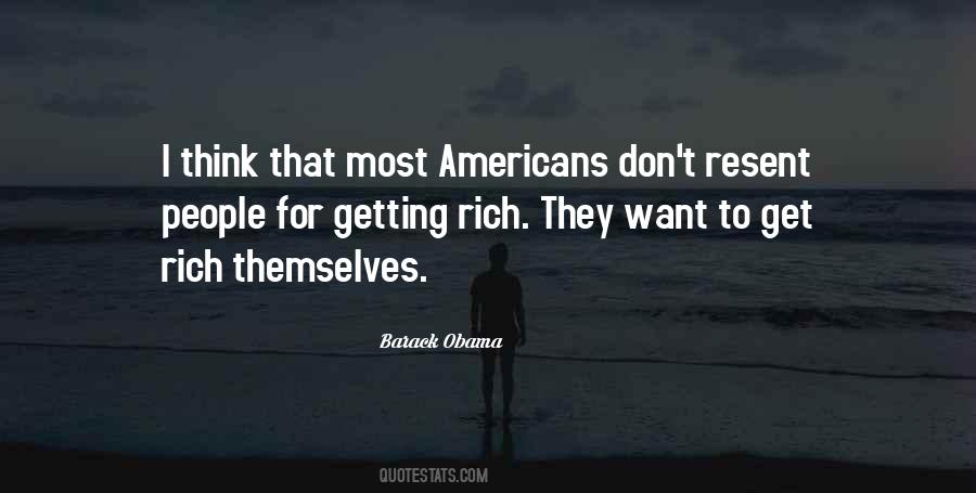 Want To Get Rich Quotes #1306531