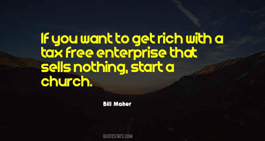 Want To Get Rich Quotes #1395508